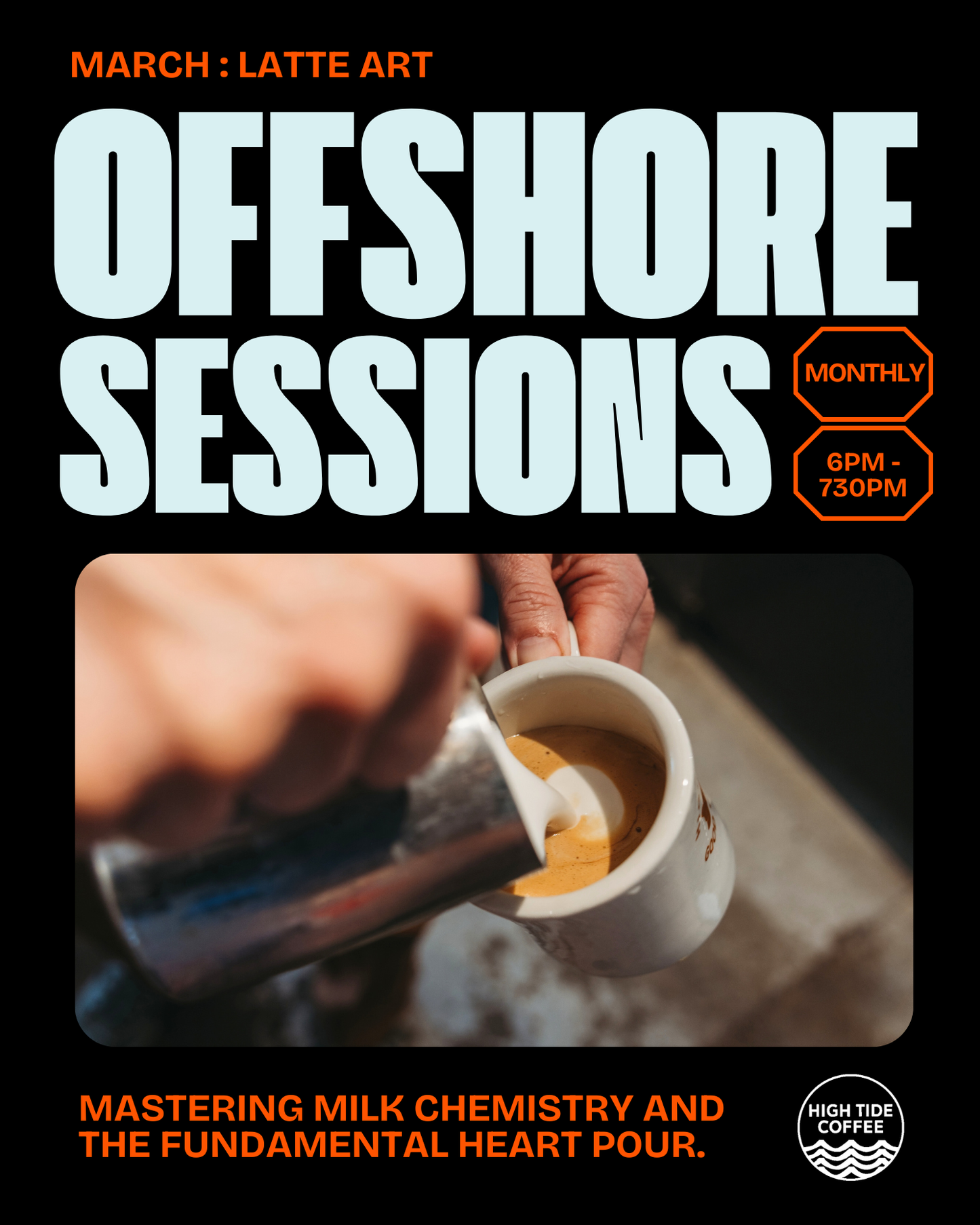 Offshore Sessions - Latte Art - Laguna Niguel