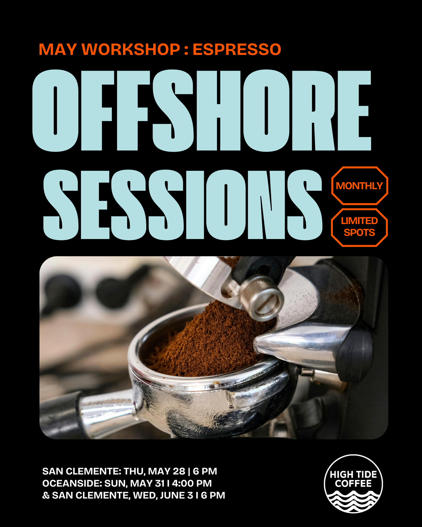 Offshore Sessions - Espresso - San Clemente