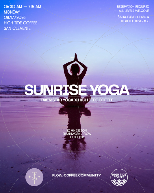 Silhouette of a person practicing yoga at sunrise on a beach, promoting a Twin Star Yoga and High Tide Coffee event in San Clemente.