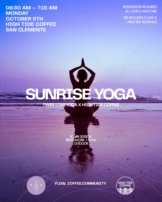Sunrise Yoga event at High Tide Coffee San Clemente, October 5, featuring a 30-minute outdoor yoga and breathwork session.