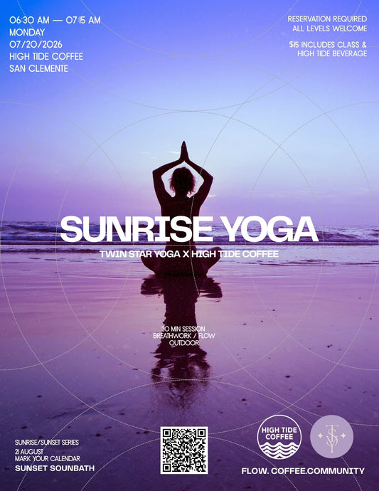 Sunrise Yoga with Twin Star Yoga and High Tide Coffee on July 20, 2026, at San Clemente Beach, featuring yoga by the ocean.