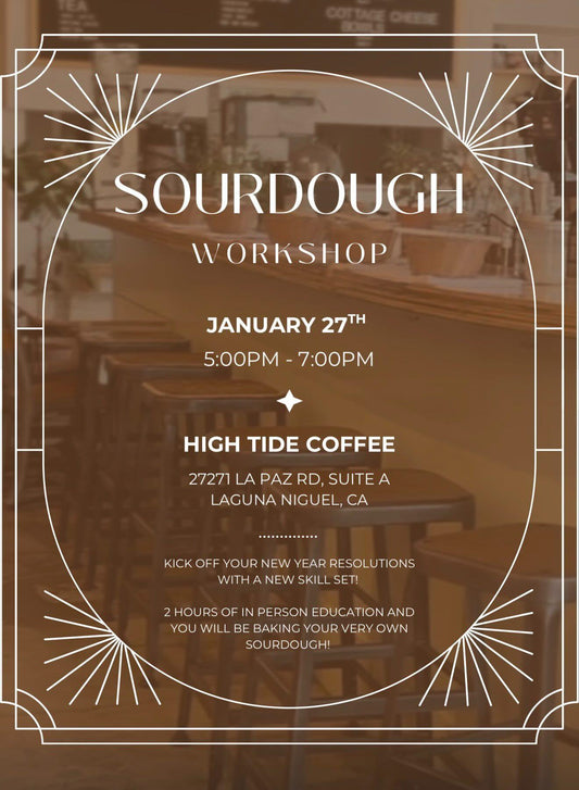 Community sourdough workshop at High Tide Coffee in Laguna Niguel, blending hands-on learning, conversation, and thoughtfully crafted coffee.