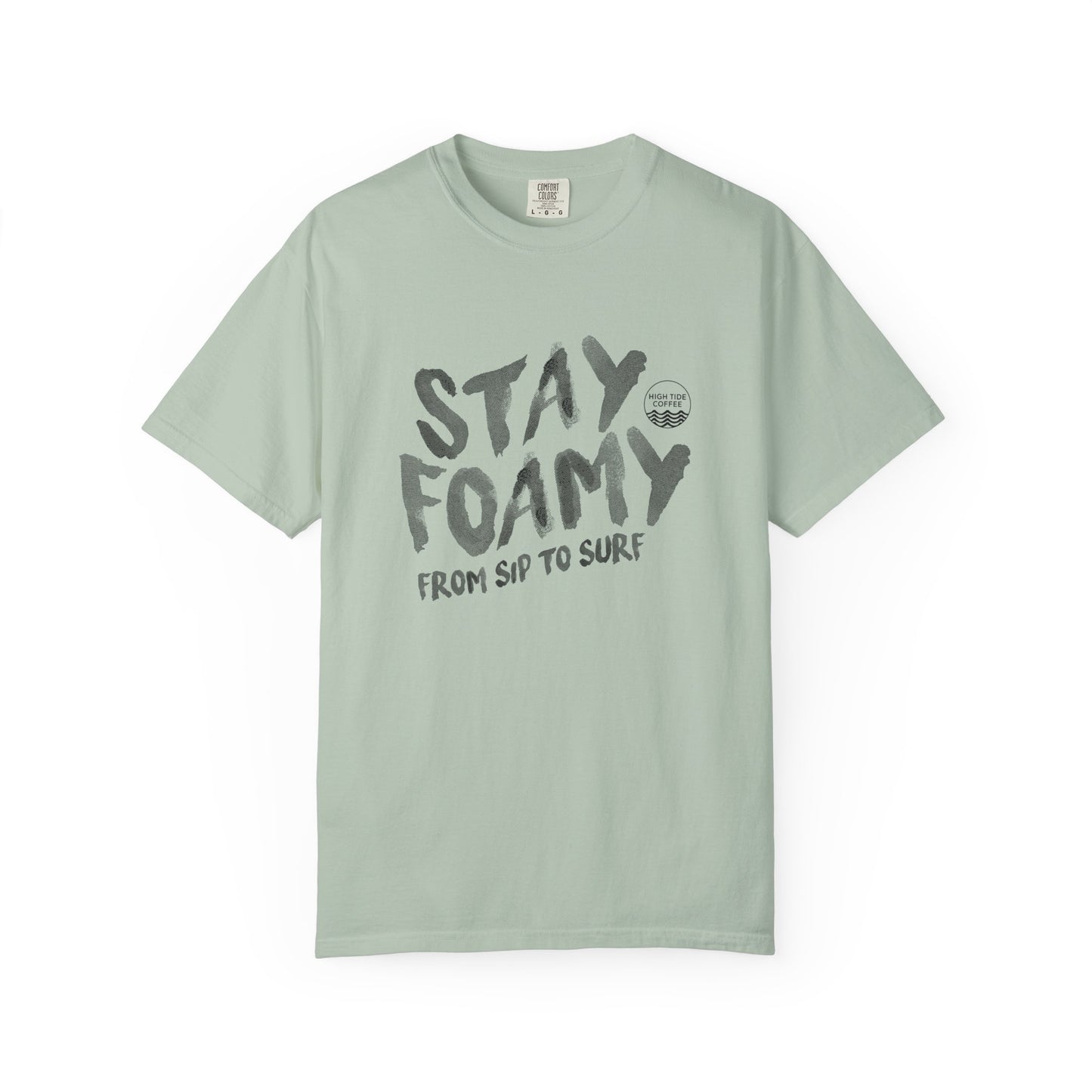 Stay Foamy T-Shirt