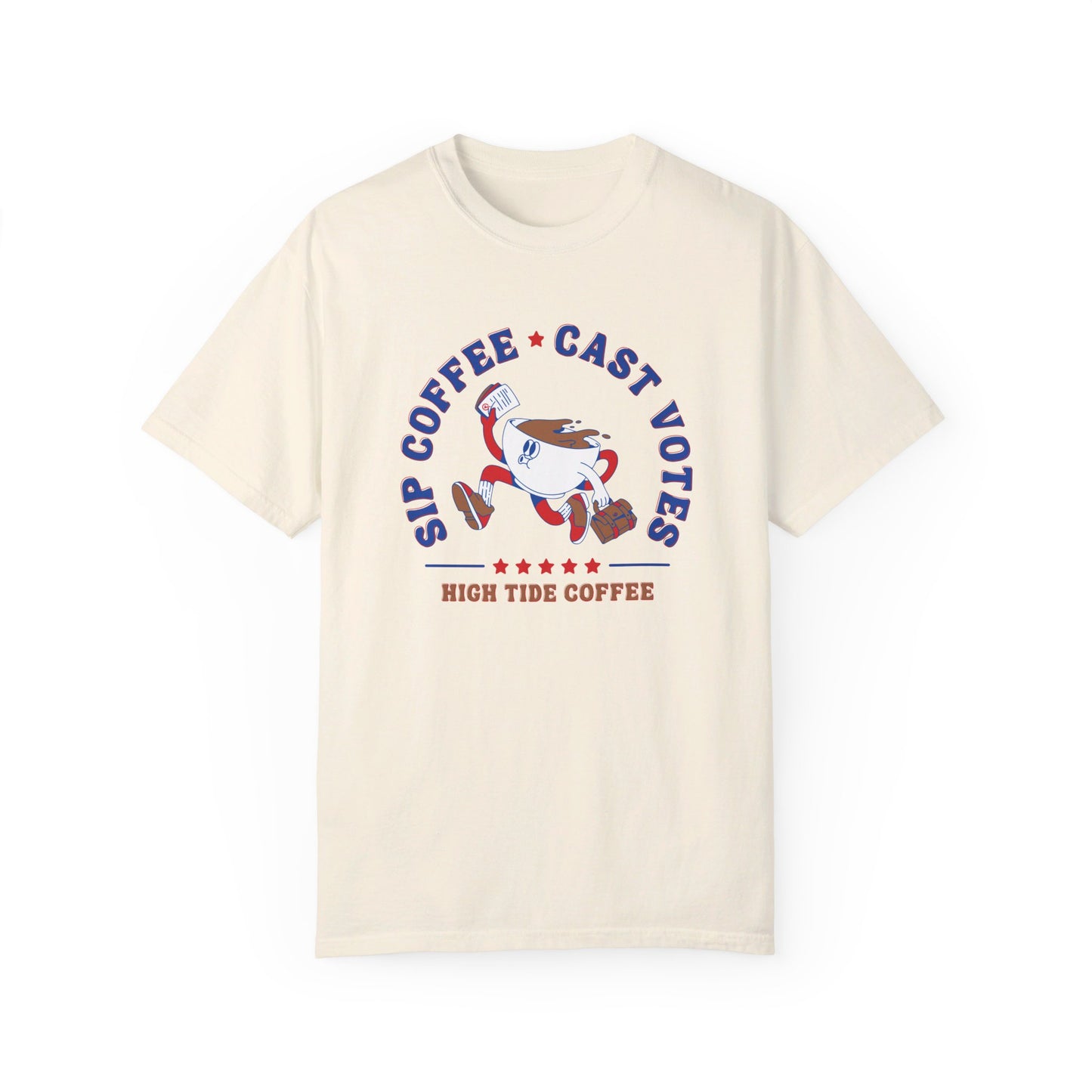 Ivory tee that says sip coffee cast votes
